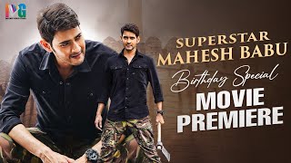 Superstar Mahesh Babu Birthday Special Movie Premiere  HappyBirthdaySuperstarMaheshBabu  IVG [upl. by Lleumas]