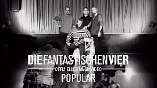 Die Fantastischen Vier  Populär Offizielles Musikvideo [upl. by Aneeuqahs]