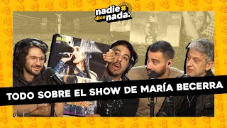 NADIEDICENADA  LOS SECRETOS DEL SHOW DE MARIA BECERRA Y ¿QUÉ PASA CON EL ROLLO DE COCINA [upl. by Genny]