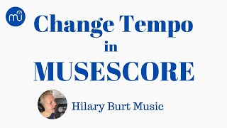 Change Tempo In Musescore 4  super clear quick and easy [upl. by Felicidad]