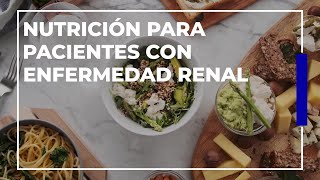 Nutrición para pacientes con enfermedad renal  ExclusivoMSP [upl. by Giusto9]