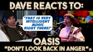 Daves Reaction Oasis — Dont Look Back In Anger [upl. by Merrow]