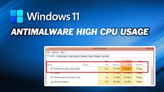 How to Fix Windows 11 Antimalware Service Executable High CPU Usage [upl. by Kirat]