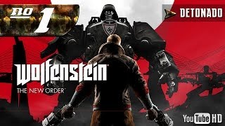 Wolfenstein The New Order Detonado 1 PTBR [upl. by Faustina636]