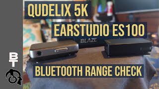 📊 Earstudio ES100 vs Qudelix 5k Bluetooth range check Review later [upl. by Vish]