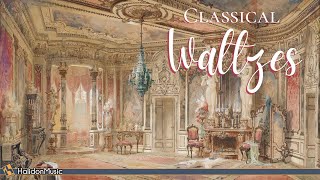 Classical Waltzes  Strauss Tchaikovsky Chopin [upl. by Lundell383]