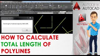 How to Calculate Multiple Polylines Total Length easily [upl. by Ennaillij972]