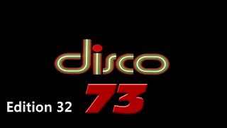 Disco 73  Edition 32 [upl. by Cristen]