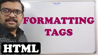 HTML 5  Basic Formatting Tags [upl. by Wichman566]