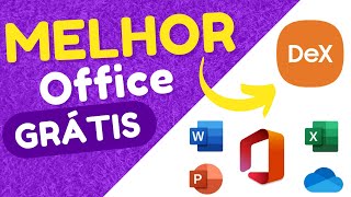 O MELHOR OFFICE GRÁTIS para SAMSUNG DEX  Hancom Office [upl. by Onirefes]