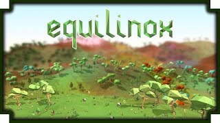 Equilinox  Nature Sim amp Ecosystem Building Game [upl. by Abbie]