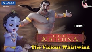 Little Krishna Hindi  Episode 12 The Vicious Whirlwind [upl. by Alten]