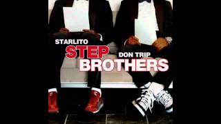 Don Trip  Star Lito  Stepbrothers  Out Takes [upl. by Ahsocin]