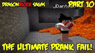 Dragon Block Sagas PART 10 The Ultimate Prank Fail When Scumbags Work Together [upl. by Nylkoorb]