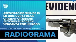 Asesinato de niña de 13 en Quilicura fue un crimen por error autores buscaban venganza por un robo [upl. by Pihc]