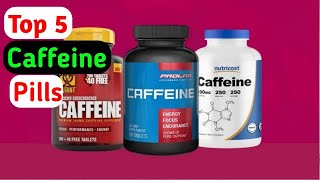 ✅ Top 5 Best Caffeine Pills For Energy 2023 Reviewed amp Buying Guide [upl. by Nauqed]