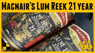 Macnairs Lum Reek 21 Year Blended Malt Scotch Whisky [upl. by Skippy]