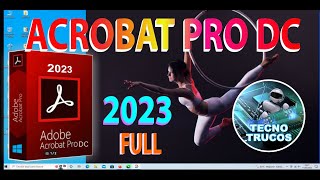 ACROBAT PRO DC ULTIMA VERSION [upl. by Aierdna832]