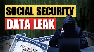 Social Security Breach 2024 Protect Yourself from the Largest Data Leak in US History [upl. by Semela]