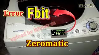 Error Fbit mesin cuci Polytron Zeromatic [upl. by Celle]