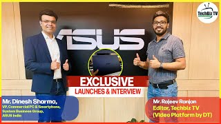 ASUS Launches ExpertBook B3 Series I Exclusive Chat with Mr Dinesh Sharma [upl. by Tadeas]