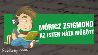 Móricz Zsigmond  Az Isten háta mögött prózapoétikai újítások [upl. by Ita]