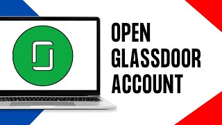 How to Sign Up Glassdoor Account 2024  Open Glassdoor Account [upl. by Moor]