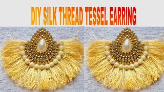 DIY Tassel Earring  Handmade Silk Thread Tassel Earring Tutorial [upl. by Nilcaj]