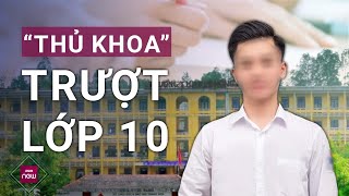 Vụ từ thủ khoa thành trượt lớp 10 Gia đình không đồng ý với cách xử lý của Sở Giáo dục và Đào tạo [upl. by Cottrell]