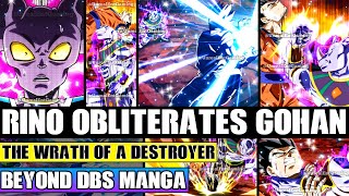 Beyond Dragon Ball Super Universe 13s God Of Destruction Rino Obliterates Gohan A Destroyers Wrath [upl. by Doe]