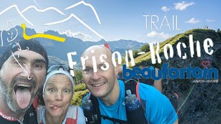 Trail de FRISON ROCHE 2019  Arêches Beaufort 73 [upl. by Anitsuj]