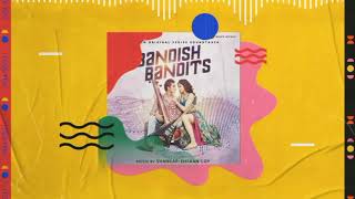 Sajan bin Full Audio Version With Lyrics Bandish Bandits [upl. by Martres112]