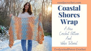 How to crochet a ripple shawl The Coastal Shores Wrap [upl. by Ahseinar]