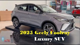 2025 Geely Coolray 15L  Luxury SUV [upl. by Corb]