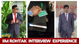 IIM ROHTAK INTERVIEW Experience in Tamil  Cat exam Tamil  IIM INTERVIEW Tamil [upl. by Tabina]