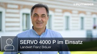 Landwirt Franz Bräuer zeigt den SERVO 4000 P im Einsatz  PÖTTINGER [upl. by Vedi]