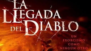 La Llegada Del Diablo  Película Completa Audio Latino 2018 [upl. by Verina]