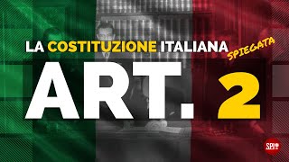 Art 2  La Costituzione Italiana spiegata  Principio personalista pluralista e solidarista [upl. by Imoan]