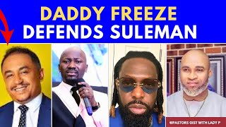 DADDY FREEZE AND APOSTLE KASSY CHUKWU DEFENDS APOSTLE JOHNSON SULEMAN TIMAYA [upl. by Ailel134]