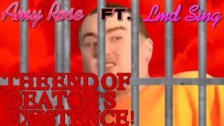 quotThe End of Deatons Existence The Final Showdown of the Deaton Cox Rantquot JusticeforAmyRose [upl. by Maximo]