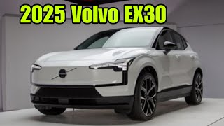 All New 2025 Volvo EX30 Review Electric Luxury SUV For Under 40000  Detail Review [upl. by Duvall]