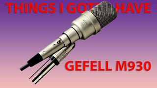 I gotta have Gefell M930 [upl. by Namrehs]