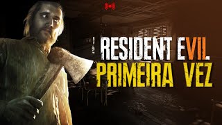 JOGANDO PELA PRIMEIRA VEZ PT1  RESIDENT EVIL 7 [upl. by Llewsor]