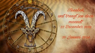 Steenbok wat brengt jou deze maand 22 December 2023  20 Januari 2024 ♑🐐 [upl. by Sauer]