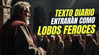 ✅TEXTO DIARIO de HOY✅Miércoles 25 de septiembre🟢 Cuando me vaya entrarán entre ustedes lobos feroces [upl. by Aicemak331]