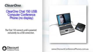 ClearOne Chat 150 USB Video Overview [upl. by Lotsyrk]