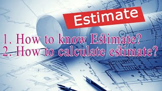 Estimate Amount  ठेक्कामा कसरी थाहा पाउने ईस्टीमेट रकम जान्नुहोस [upl. by Notsla219]