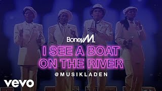 Boney M  I See a Boat on the River 7quot Version [upl. by Assirrem727]