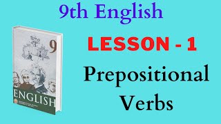 9th Standard English Lesson1  Grammar Prepositional Verbs [upl. by Masterson]