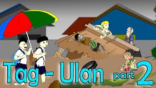 Tag  Ulan part2 BAHA  Pinoy Animation [upl. by Maffei]